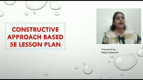 constructive approach based lesson plan
