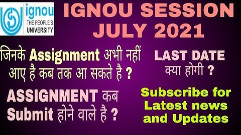 IGNOU JULY 2021 ASSIGNMENT LATEST UPDATE | #ignou #ignouassignment #ignoujuly2021#ignouupdate