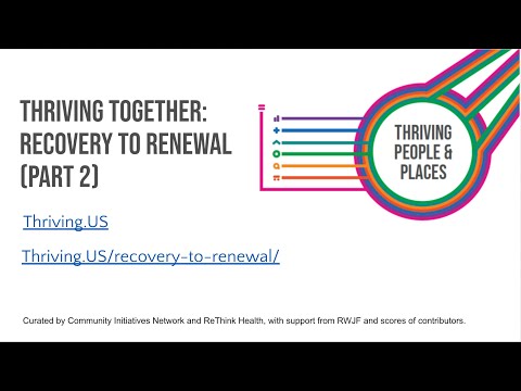 Thriving Together: Recovery to Renewal (Part 2)