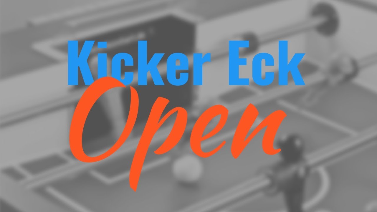 Kicker Eck - Open | Qualification | Tablesoccer.TV