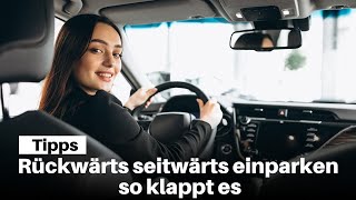 Rückwärts seitwärts einparken