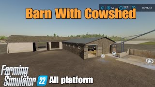 Barn With Cowshed  / FS22 mod for all platforms