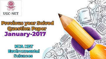 NTA-UGC NET/JRF #UgcnetEnvironmentalsciences | Previous Year Solved Question Paper-II/(Jan-2017)