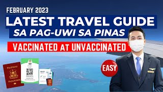 UPDATED TRAVEL GUIDE FOR FILIPINOS VACCINATED &amp; UNVACCINATED to the PHILIPPINES |  SUPER EASY NALANG