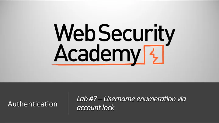 Authentication Vulnerabilities - Lab #7 Username enumeration via account lock | Long Version