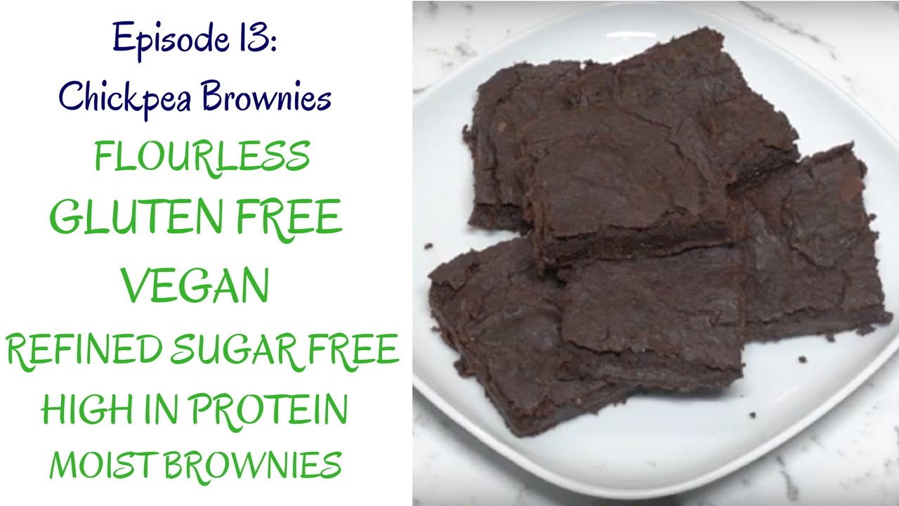Chickpea Brownies (Gluten Free, Vegan, Flourless) YouTube