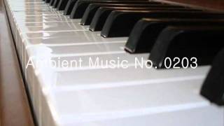 Ambient Music No. 0203 - Ambient Music Player