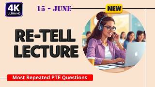 PTE Retell Lecture June 2026 | Real Exam Questions With Answers | 4K Ultra HD Video