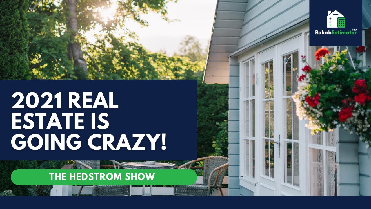 This Real Estate Market Is Going Crazy! Real Estate in 2021 YouTube