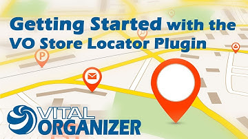 Getting Started with VO Store Locator WordPress Plugin