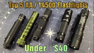 🔦 Top 5  Flashlights (14500/AA) under $40 in 2022