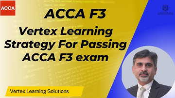 How Vertex Learning Will Help You in Passing ACCA F3 exam #f3 #exam #acca #study