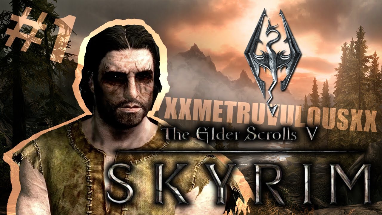 The Birth of My Skyrim Adventure | The Tales of Metruvulous #1