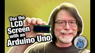 Get Started in Electronics #11 - Use the LCD Screen with an Uno