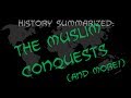 History Summarized: Christianity, Judaism, and the Muslim Conquest