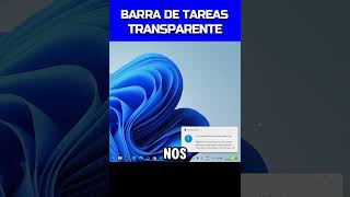 Barra de tareas TRANSPARENTE en Windows  #windowstips #windows