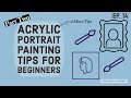 Acrylic Portrait Painting Tips for Beginners Part 2: Ask An Artist Episode 14