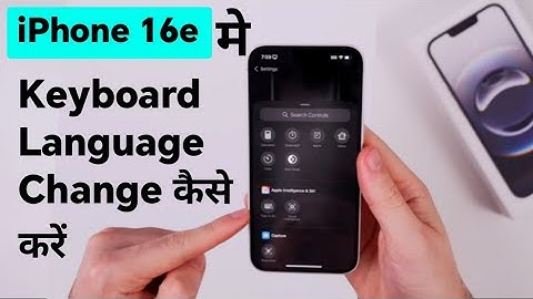 iPhone 16e me Keyboard Language change kaise kare 