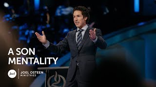 Joel Osteen - A Son Mentality