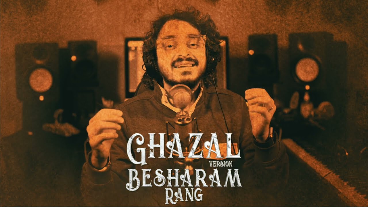 Besharam Rang | Ghazal Version | Pathaan | Dhruvit Shah | Vishal & Sheykhar | YRF | Shah Rukh Khan