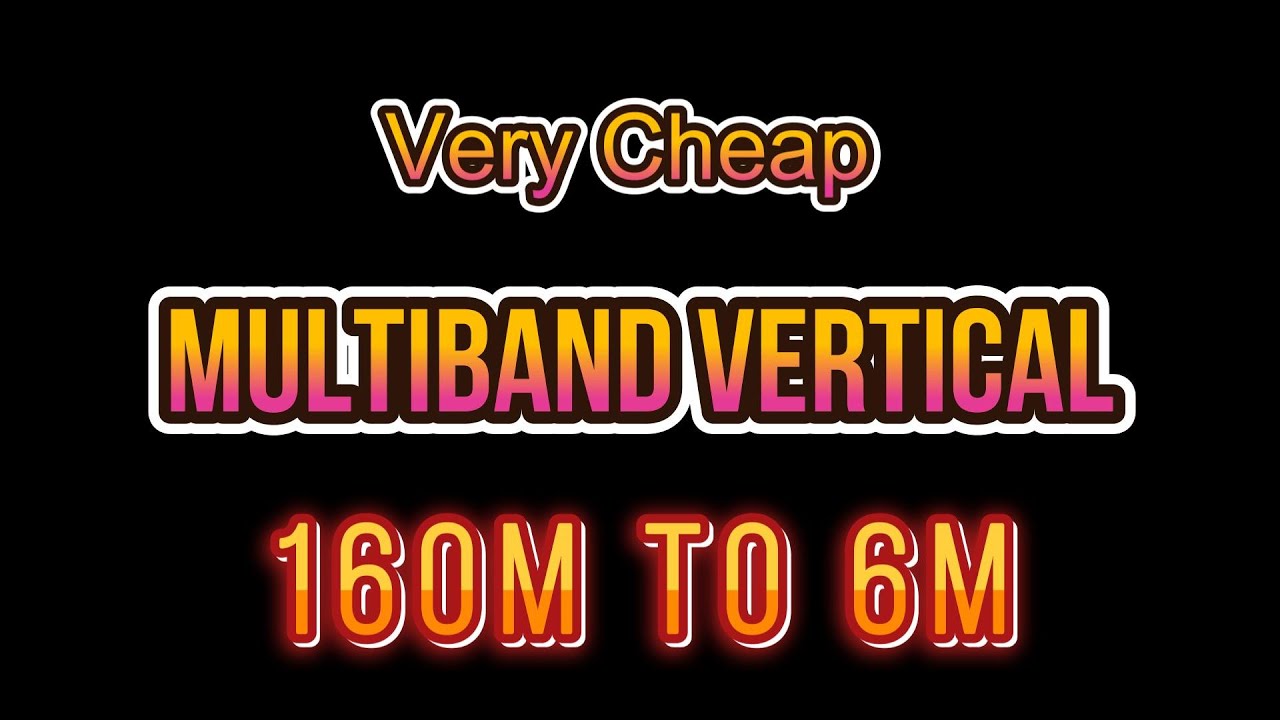 Недорогая многодиапазонная КВ-антенна