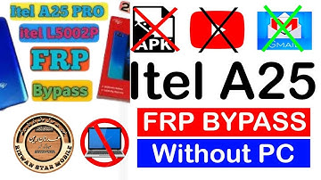 Itel A25 (L5002)  Google Account/FRP Bypass (without pc) | 100% New Method Itel A25 Pro Frp bypass