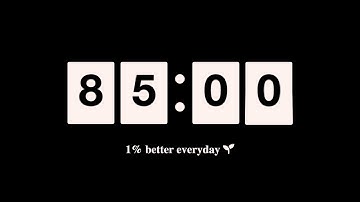 85 Minute Timer ⏱️ [No Music- Alert sound at 00:00]