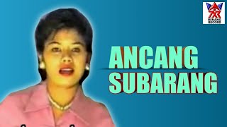 ANCANG SUBARANG- JUSNIA [OFFICIAL MUSIC VIDIO ]