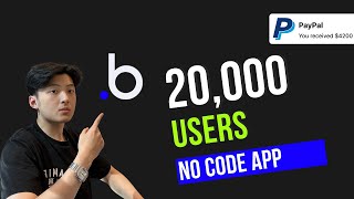 How I Built a 20,000 User App Using NoCode (Bubble.io)