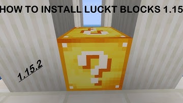 How To Download & Install the Lucky Block Mod in Minecraft 1.15.2