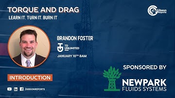 Torque and Drag Mini-Series Episode 1 of 8 - With Brandon Foster of TD Unlimited