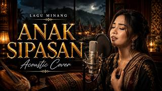 Anak Sipasan || Minang Acoustic Cover