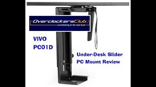 VIVO PC01D7 Under-Desk Slider Review