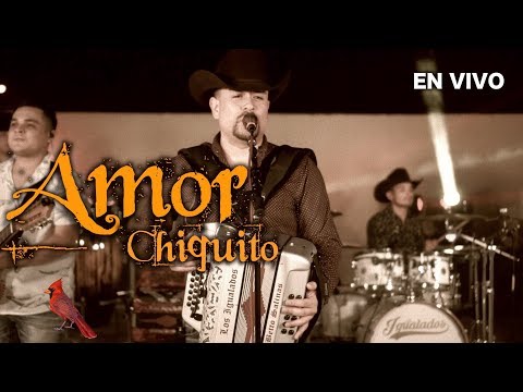 Amor Chiquito |