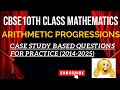 10 TH CLASS CBSE MATHEMATICS 2026- CASE STUDY BASED QUESTIONS FOR PRACTICE (2014-2025)