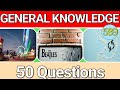 Difficult Mixed General Knowledge Questions - 50 Questions! 🧠👍 #589