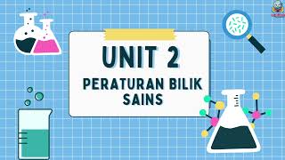 SAINS TAHUN 1 - PERATURAN BILIK SAINS (UNIT 2)