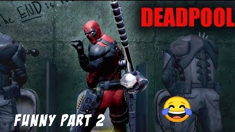 Deadpool Funny Movements😂 || Part 2 Pc Best of Comedy Scenes || Deadpool pc