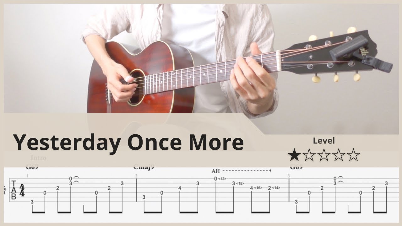 TAB】Yesterday Once More - Carpenters - FingerStyle Guitar