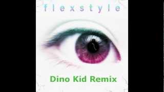 Frostbite (Dino Kid remix) - Flexstyle [REMASTERED]
