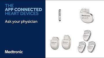 Medtronic MyCareLink™ Heart Mobile App