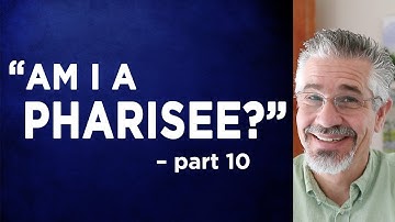 "Am I a Pharisee?" (Part 10) | Little Lessons with David Servant