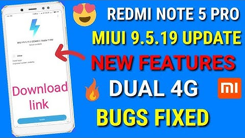 Miui 9.5.19.0 update | Redmi note 5 pro miui 9.5.19 update | miui 9.5.19 update for Redmi note 5 pro