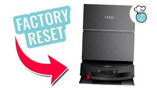 Yeedi S20 Infinity Ultra Factory Reset Tutorial