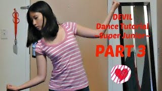 DEVIL (Super Junior) Mirrored Dance Tutorial Part 3
