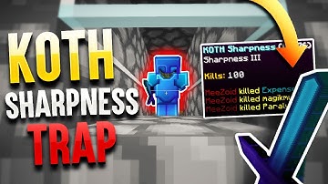 Trapping with a KOTH SHARPNESS while 1 DTR... *OP* | Minecraft HCF