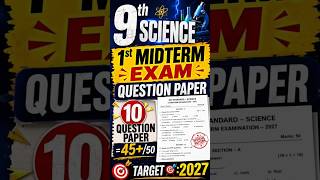 9th Science 1st Midterm Exam Top 10 Model Question Papers | Score 45+/50 🎯 | Target 2027