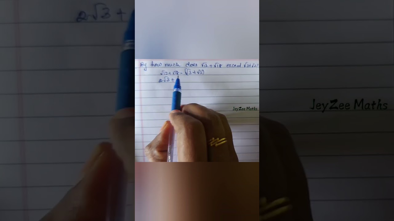 By how much does root 12 + root18 exceed root3 +root2?