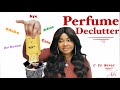 PERFUME COLLECTION DECLUTTER |