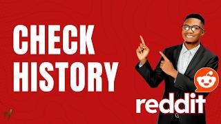 How to Check Reddit History | Quick Guide 2026